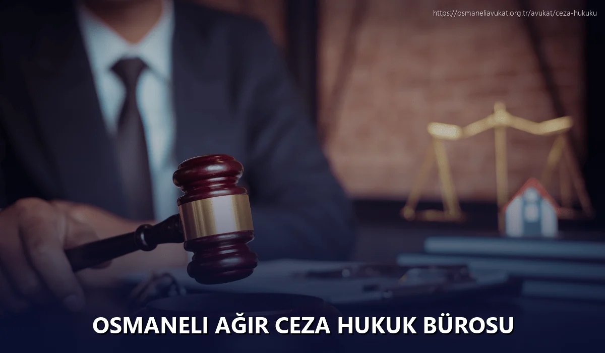 Osmaneli Ağır Ceza Hukuk Bürosu