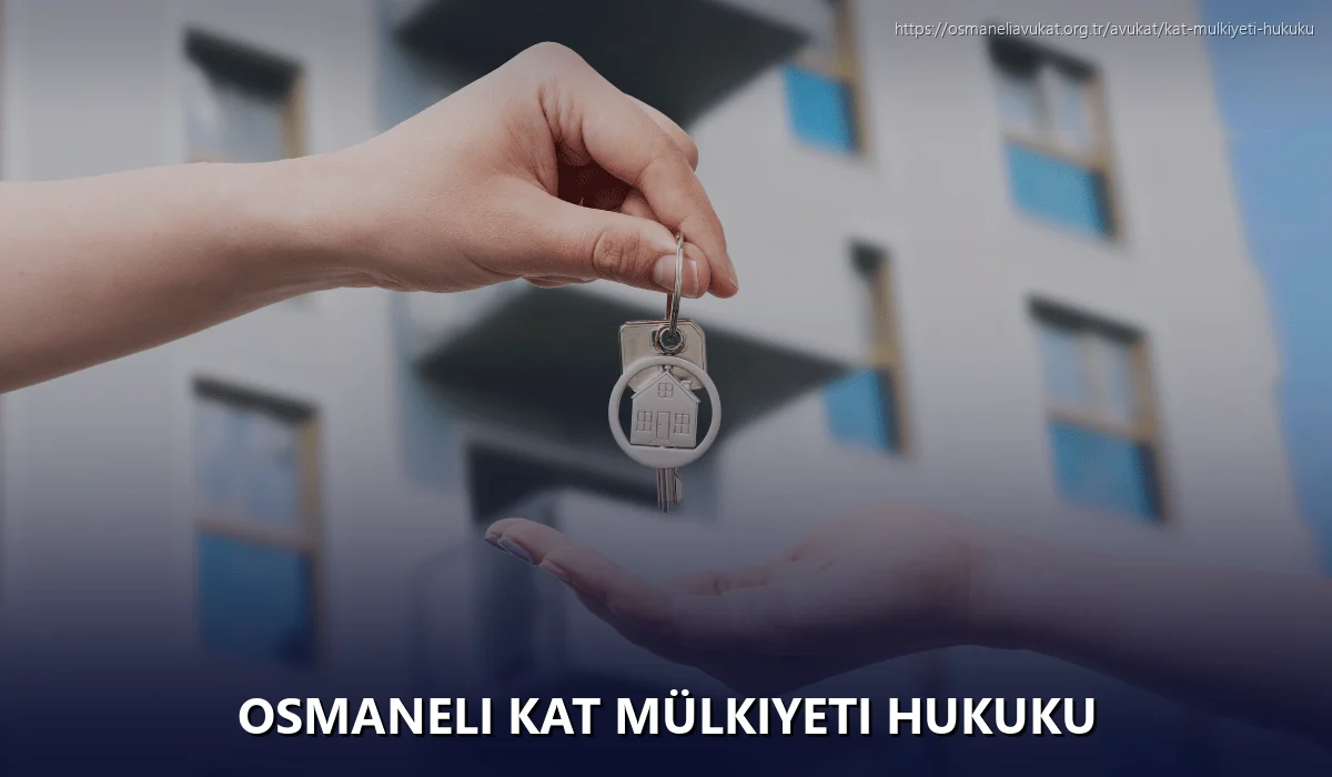 Osmaneli Kat Mülkiyeti Hukuku