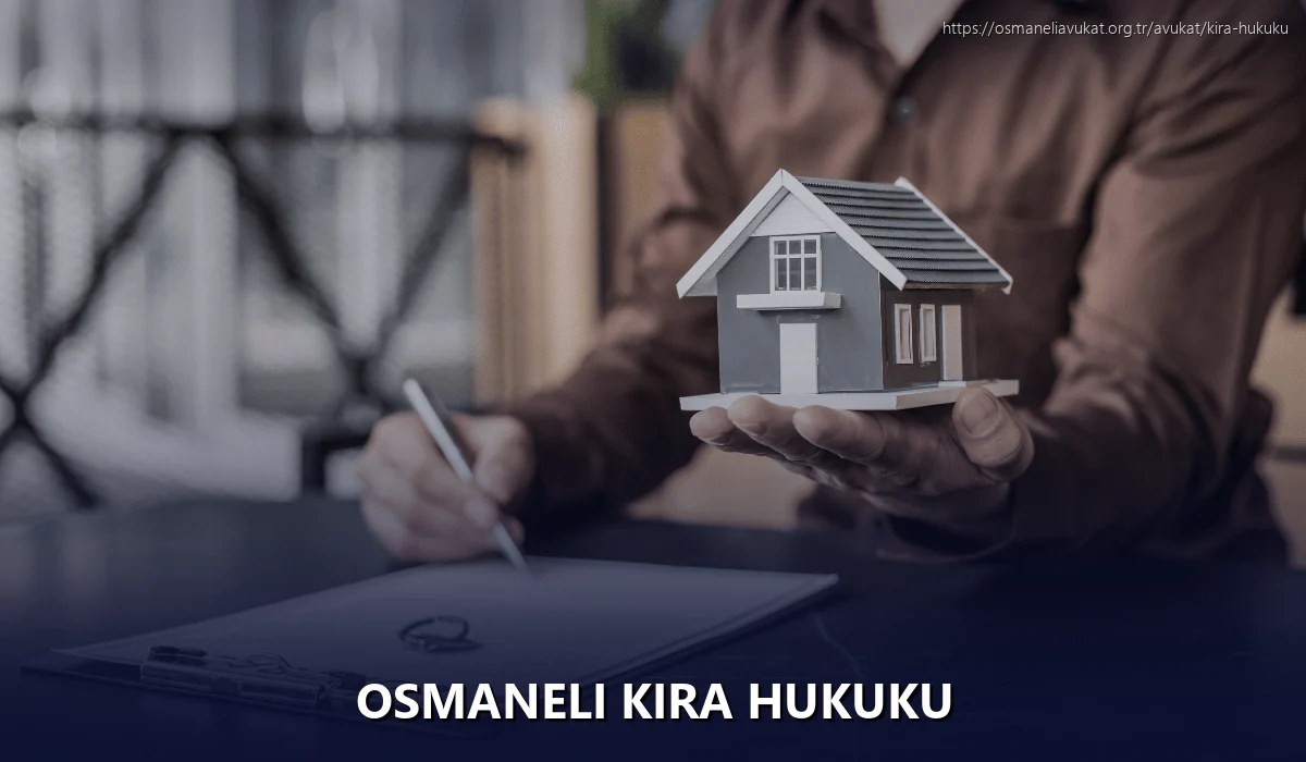 Osmaneli Kira Hukuku