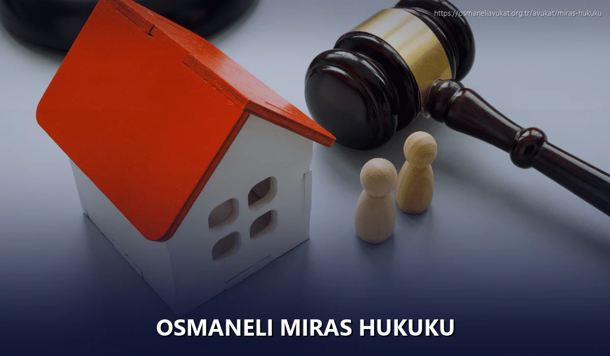 Osmaneli Miras Hukuku