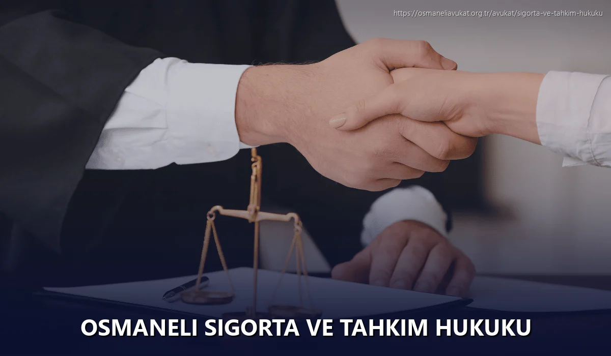 Osmaneli Sigorta ve Tahkim Hukuku