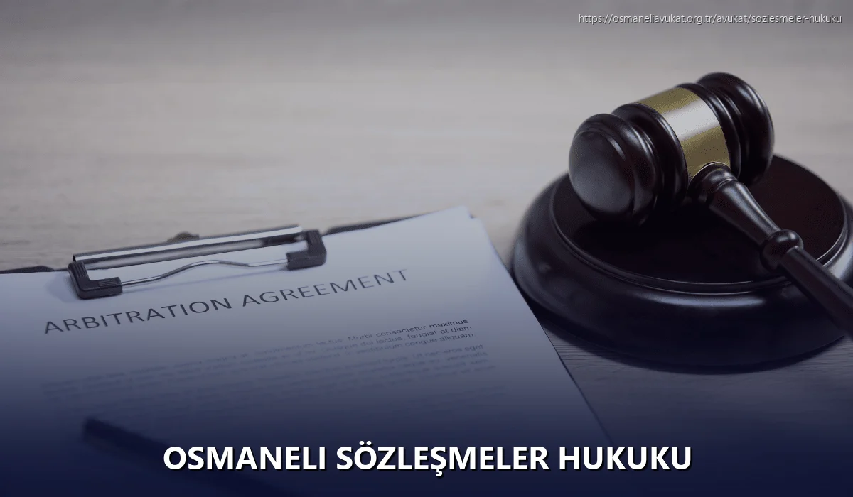Osmaneli Sözleşmeler Hukuku